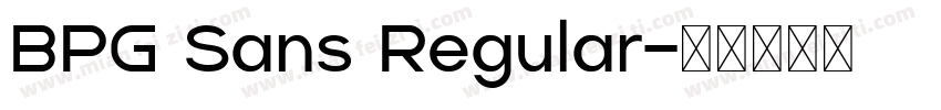 BPG Sans Regular字体转换